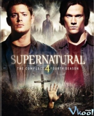 Siêu Nhiên Phần 4 - Supernatural Season 4