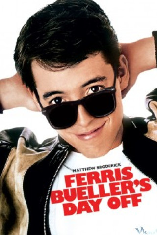 Kỳ Nghỉ Của Ferris Bueller - Ferris Bueller’s Day Off