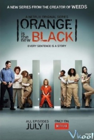 Trại Giam Kiểu Mỹ Phần 1 - Orange Is The New Black Season 1