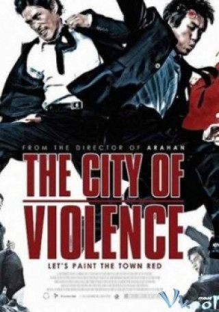Thành Phố Bạo Lực - The City Of Violence