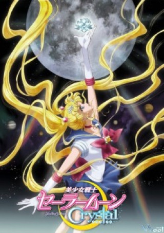 Thủy Thủ Mặt Trăng Reboot - Pretty Guardian Sailor Moon Crystal