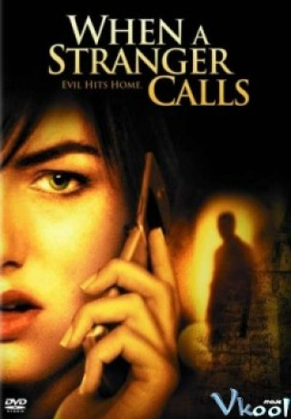 Cuộc Gọc Lúc Nửa Đêm - When A Stranger Calls