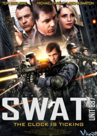 Đội Đặc Nhiệm: Bí Danh 887 - Swat- Unit 887