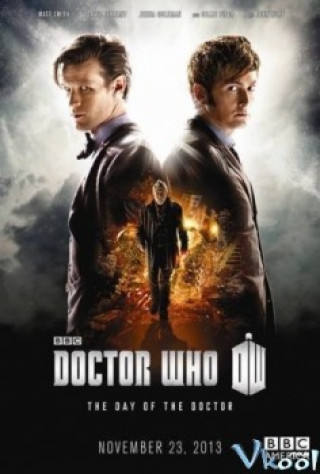 Bác Sĩ Vô Danh - Doctor Who: The Day Of The Doctor