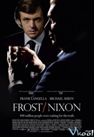 Sự Thật Chết Người - Frost/nixon
