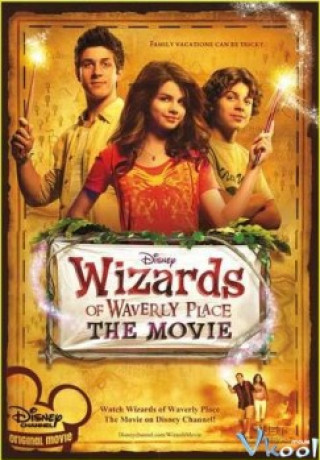 Những Phù Thủy Xứ Waverly - Wizards Of Waverly Place: The Movie