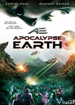 Trở Về Hành Tinh Xanh - Ae: Apocalypse Earth