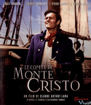 Bá Tước Monte Cristo - The Story Of The Count Of Monte Cristo