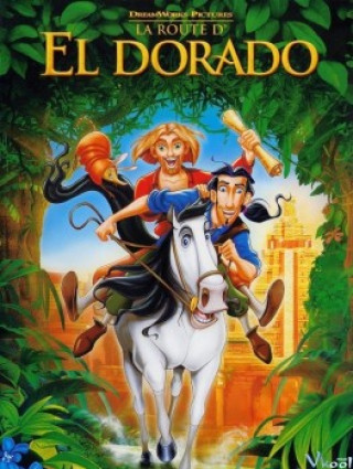 Hành Trình Đến Thành Phố Vàng - The Road To El Dorado