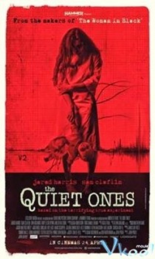 Ác Quỷ Thầm Lặng - The Quiet Ones