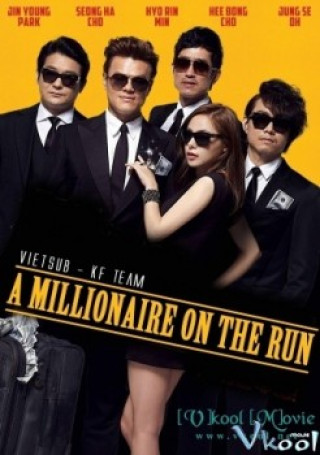 Ông Trùm Triệu Đô - A Millionaire On The Run