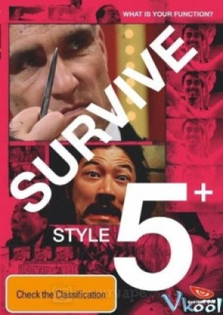 Những Câu Chuyện Siêu Hài - Survive Style 5+