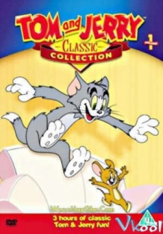 Tuyển Tập Tom Và Jerry - Tuyển Tập Tom Và Jerry