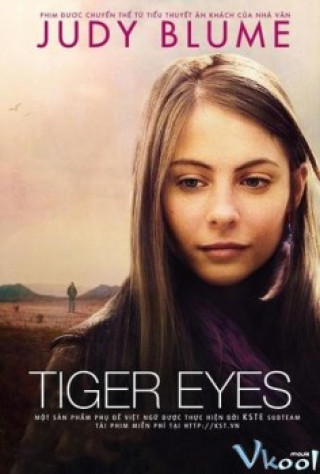 Đôi Mắt Hổ - Tiger Eyes