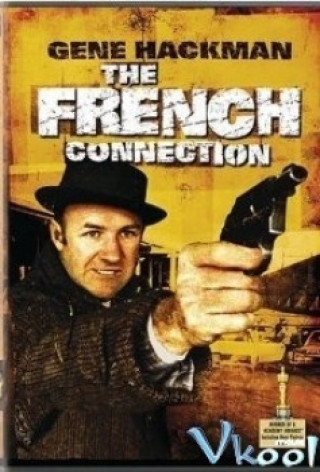 Đầu Mối Pháp - The French Connection