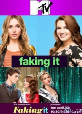 Nổi Tiếng Nhanh 1 - Faking It Season 1
