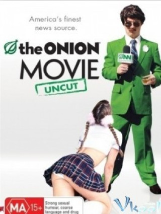 Bộ Phim Củ Hành - The Onion Movie