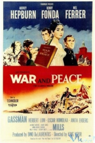 Chiến Tranh Và Hòa Bình - War And Peace