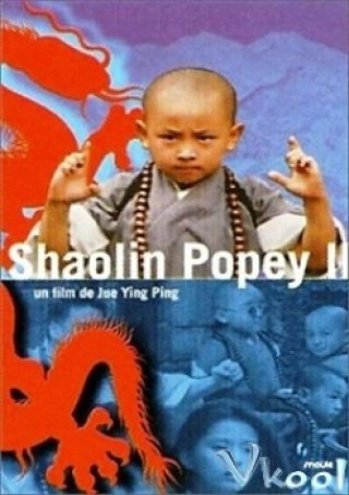 Tân Ô Long Viện 2 - Shaolin Popeye 2