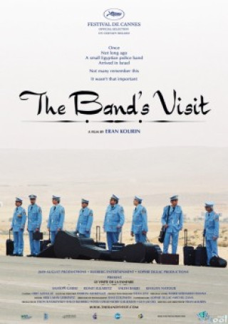 Chuyến Thăm Của Đội Cảnh Sát - The Band's Visit