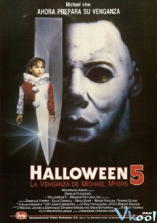 Halloween 5: Sự Trả Thù Của Ác Quỷ - Halloween V: The Revenge Of Michael Myers