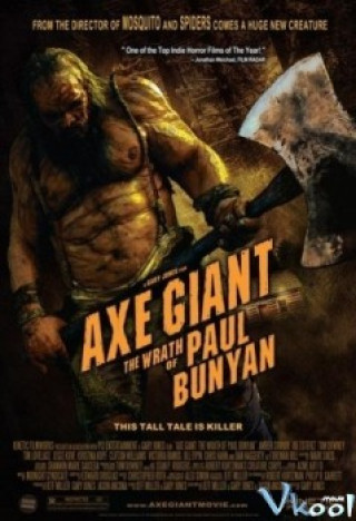 Gã Khổng Lồ Hung Tợn - Axe Giant: The Wrath Of Paul Bunyan