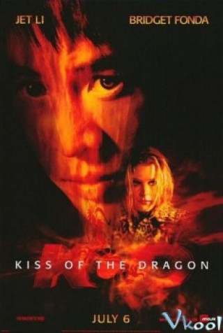 Nụ Hôn Của Rồng - Kiss Of The Dragon
