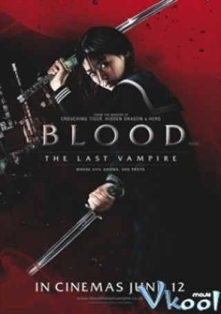 Ma Cà Rồng Cuối Cùng - Blood The Last Vampire