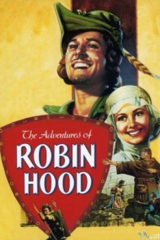 Cuộc Phiêu Lưu Của Robin Hood - The Adventures Of Robin Hood