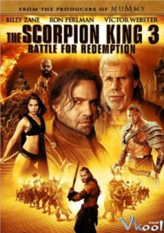 Vua Bò Cạp 3: Trả Nợ Trận Chiến - The Scorpion King 3: Battle For Redemption