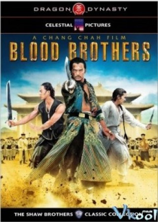 Tình Huynh Đệ - The Blood Brothers