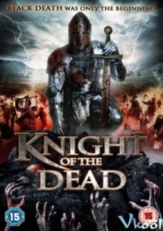 Hiệp Sĩ Của Người Chết - Knight Of The Dead