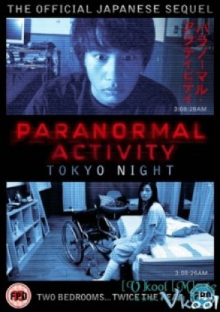 Hiện Tượng Siêu Nhiên Ở Tokyo - Paranormal Activity 2: Tokyo Night