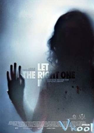 Chạng Vạng 2 - Let The Right One In