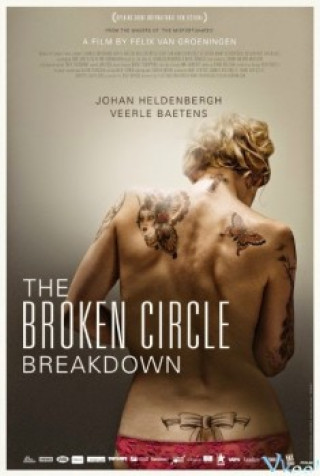 Vòng Tròn Gãy Nát - The Broken Circle Breakdown