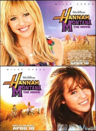 Hannah Montana: The Movie - Hannah Montana: The Movie