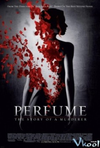 Xác Ước Nước Hoa - Perfume: The Story Of A Murderer