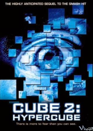 Chiếc Hộp Mê Cung 2: Ác Mộng Siêu Hình - Cube 2: Hypercube