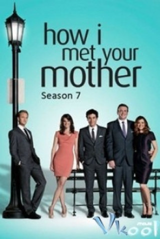 Câu Chuyện Tình Được Kể Lại Phần 7 - How I Met Your Mother Season 7