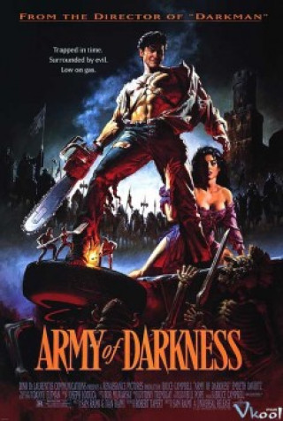 Ma Cây 3 - Army Of Darkness, The Evil Dead 3