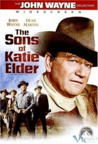 Những Người Con Của Katie Elder - The Sons Of Katie Elder