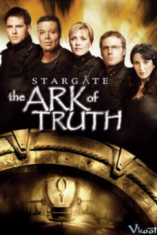 Chiếc Rương Chân Lý - Stargate: The Ark Of Truth