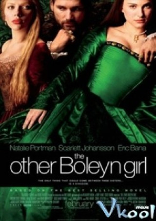 Người Tình Đại Đế - The Other Boleyn Girl