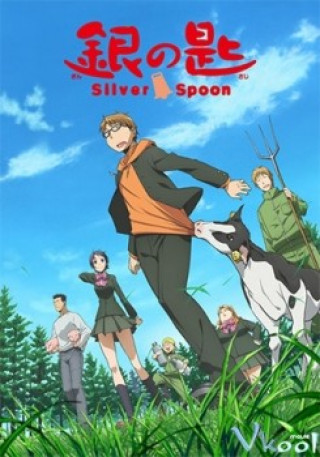 Chiếc Thìa Bạc 1 - Silver Spoon - Gin No Saji