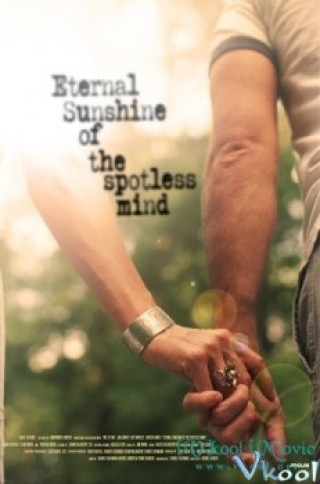 Ký Ức Tình Yêu - Eternal Sunshine Of The Spotless Mind