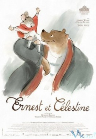 Tình Bạn - Ernest & Celestine