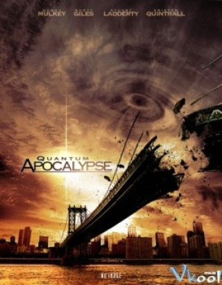 Bão Từ Apocalypse - Quantum Apocalypse