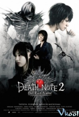 Quyển Sổ Sinh Tử 2 - Death Note 2: The Last Name