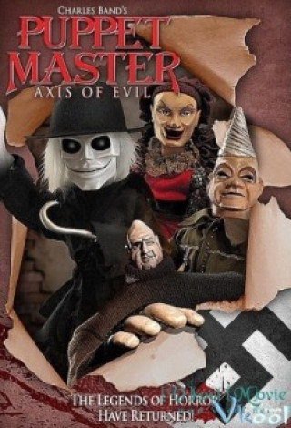 Búp Bê Giết Người - Puppet Master: Axis Of Evil
