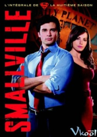 Thị Trấn Smallville 8 - Smallville Season 8